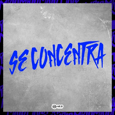 Se Concentra - Single
