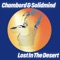 Lost in the Desert - Chambord & Solidmind lyrics