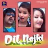 Dil Nejki - Single