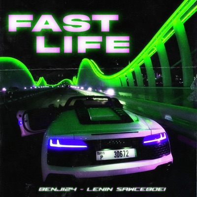 Fast Life (feat. Benji24) - Single