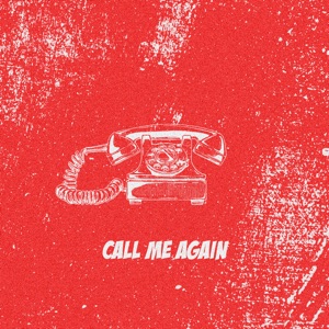 Call Me Again - Single