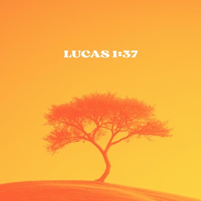 Lucas 1:37 - Single