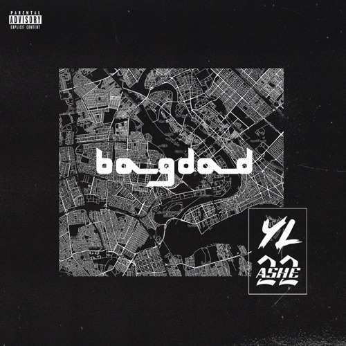 Bagdad (feat. ASHE 22) - Single