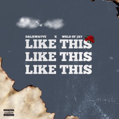 Like This (feat. Wrld Of Jay) - Single