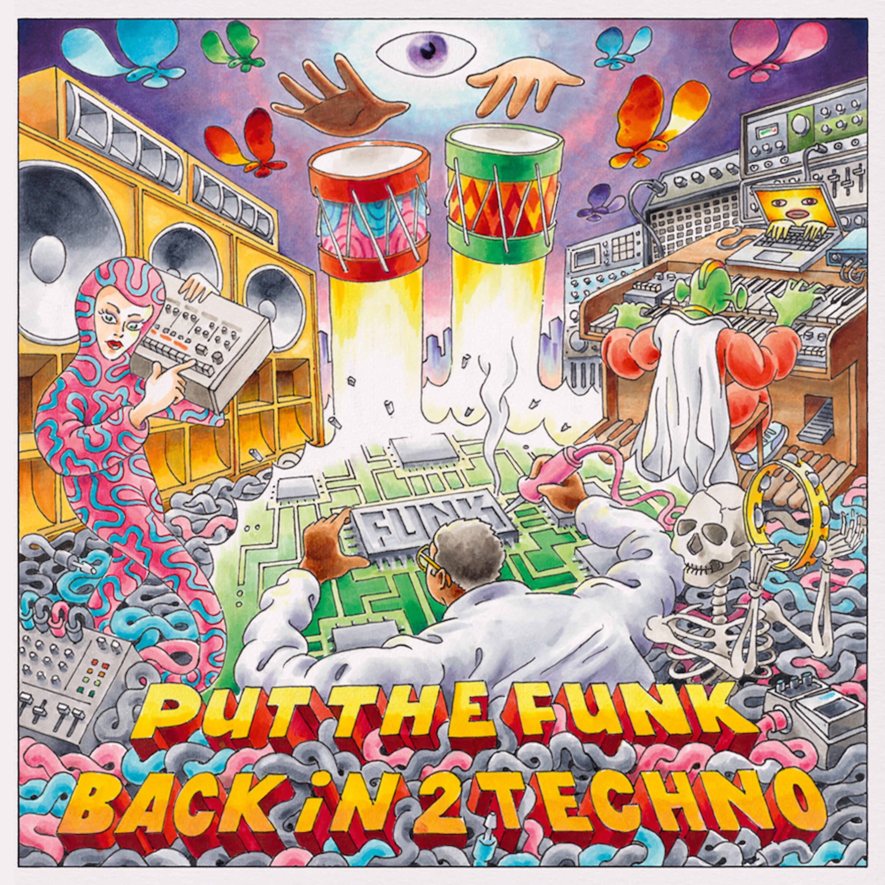 Put The Funk Back In 2 Techno - EP