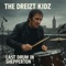 Last Drum in Shepperton (Radio Edit) - The Dreizt Kidz lyrics