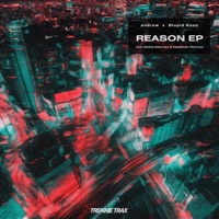 Reason EP - andrew, Stupid Kozo