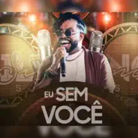 Eu Sem Você — Silvanno Salles