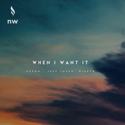 When I Want It - Single