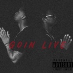 Goin Live (feat. Awall Ace) [Live] - Single