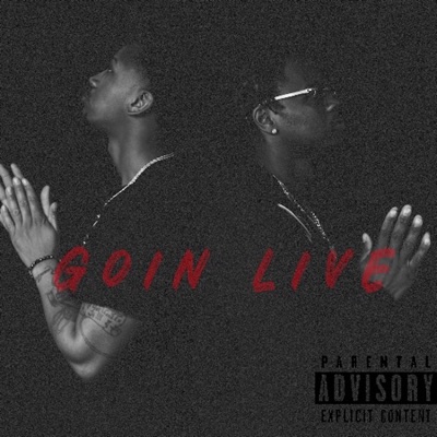 Goin Live (feat. Awall Ace) [Live] - Single