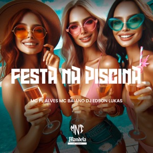 Festa na Piscina - Single