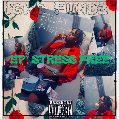 Stress Free - EP