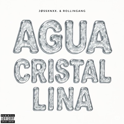 Agua Cristalina (feat. Rollingang) - Single