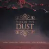 Turn to Dust