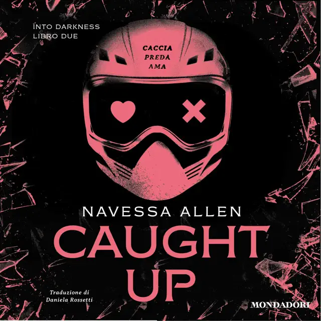 Caught Up: Into Darkness, Vol. 2
