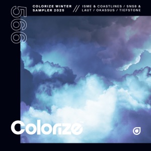 Colorize Winter Sampler 2025 (feat. ISME & Coastlines & Tiefstone)