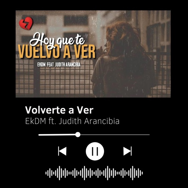 Volverte a Ver (feat. Judith Arancibia)