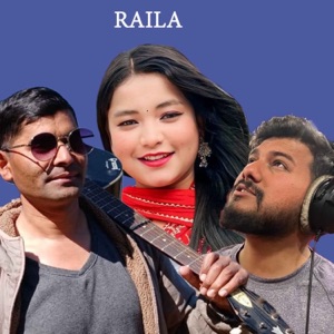 Raila (feat. Subash Timsina & Simran Pariyar) [Freestyle]