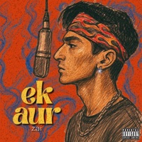 Ek Aur - Single - Zai