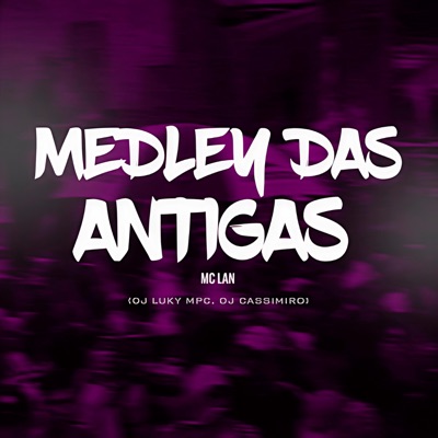 Medley das antigas - Single
