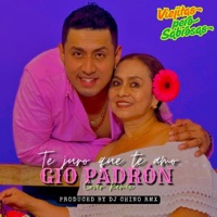 Te juro que te amo - Single - Gio Padron