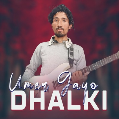 Umer Gayo Dhalki (feat. Kabindra Pakhrin) - Single