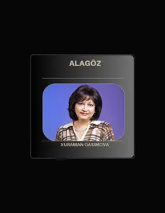 Xuraman Qasımova सुनें, म्यूज़िक वीडियो देखें, बायो पढ़ें, दौरे की तारीखें और बहुत कुछ देखें!