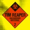 WMD - Tim Reaper & Dwarde lyrics