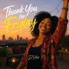 D'Vois - Thank you for Friday