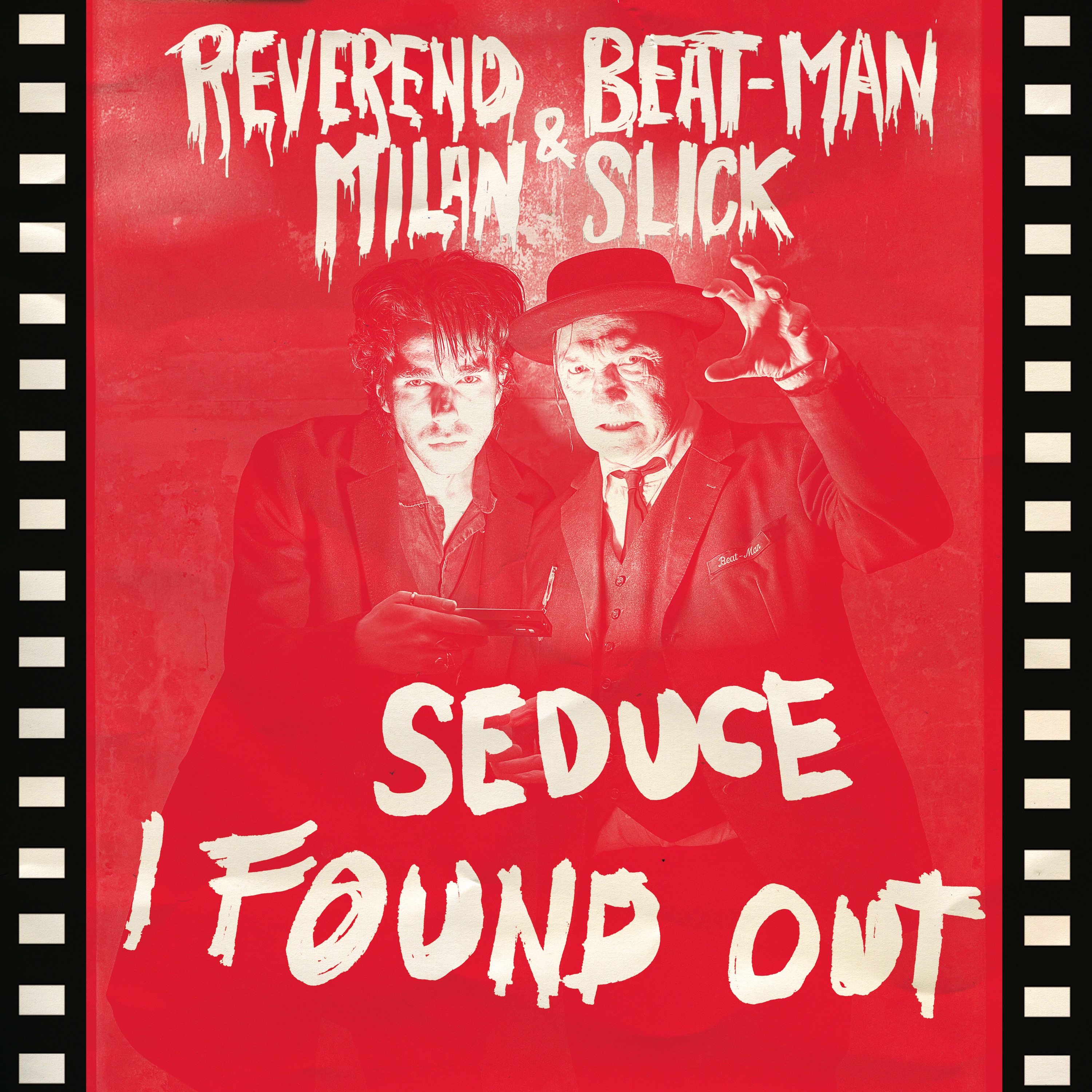 Seduce, I found out - Single