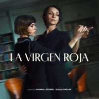 La Virgen Roja (Original Motion Picture Soundtrack) - Juanma Latorre & Guille Galván