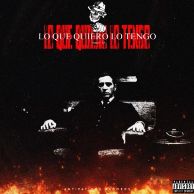 LO QUE QUIERO LO TENGO - Single