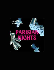 收听 Sophie Lefebvre、观看音乐视频、阅读小传、查看巡演日期等 ！