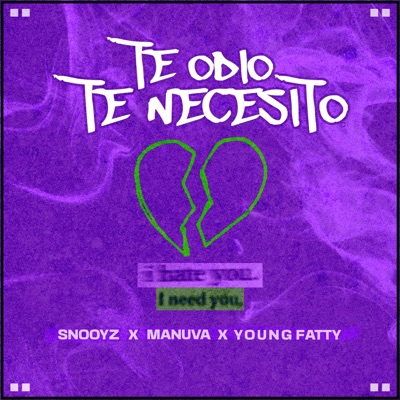 Te Odio Te Necesito - Single