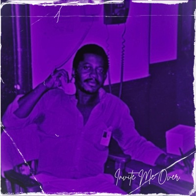 Invite Me Over. - Single