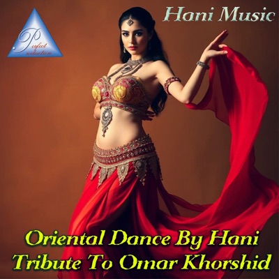 Oriental Dance by Hani (Tribute to Omar Khorshid)