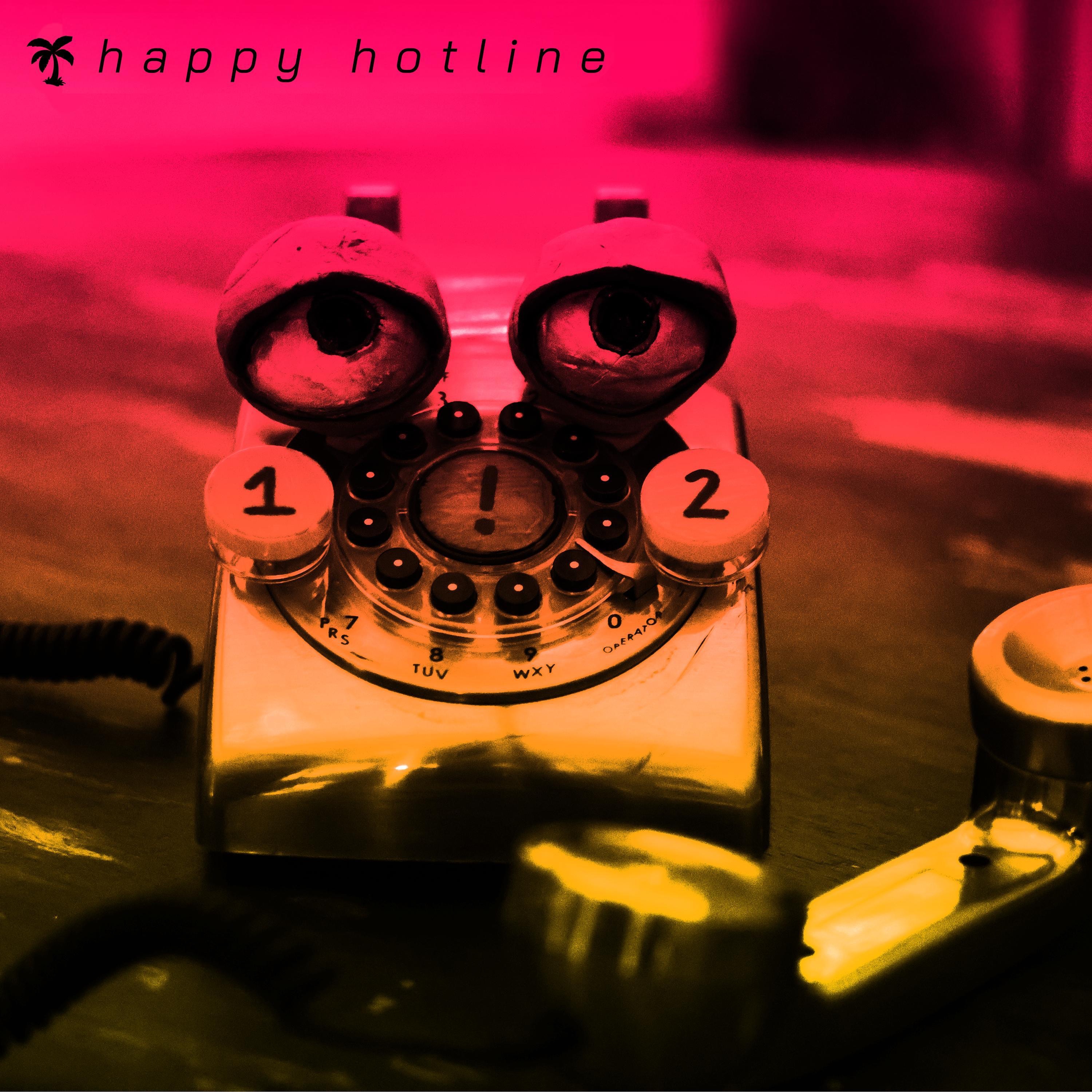 Happy Hotline - EP