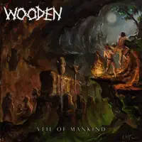 Veil of Mankind — Wooden