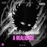 Distorcendo a Realidade - Single - DJ Rossini ZS, DJ TARTA ZL & MC Gw