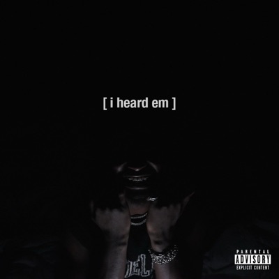 i heard em - Single