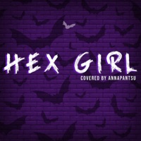 Hex Girl - Single - Annapantsu