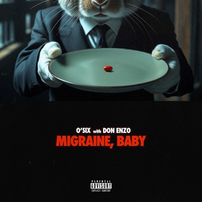 Migraine, Baby (feat. Don Enzo) - Single