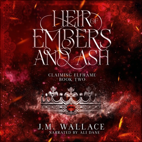 Heir of Embers and Ash: Claiming Elfhame, Book Two (Unabridged) cover