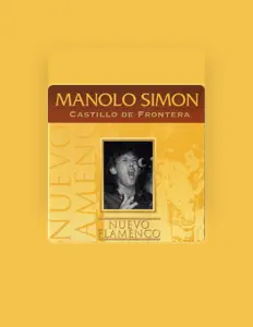 Escucha a Manolo Simón, mira videos musicales, lee su biografía, consulta las fechas de las gira y más.
