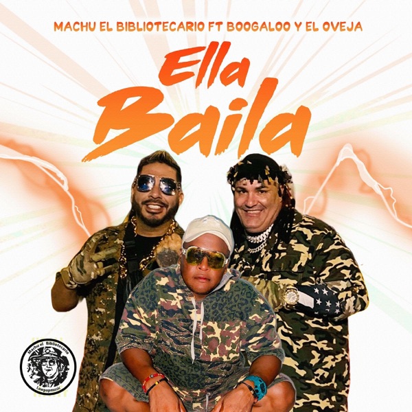 Ella baila (feat. Boogaloo & El oveja)