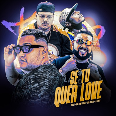 Se Tu Quer Love - Single