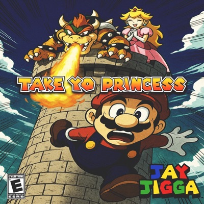 Take Yo Princess - Single