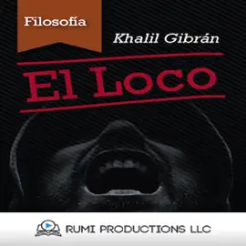 El Loco [The Madman] (Unabridged)