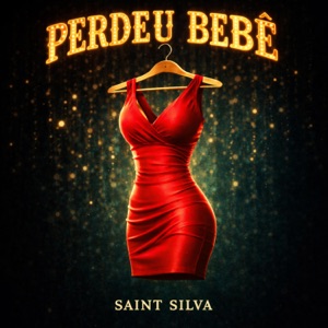 Perdeu Bebê - Single